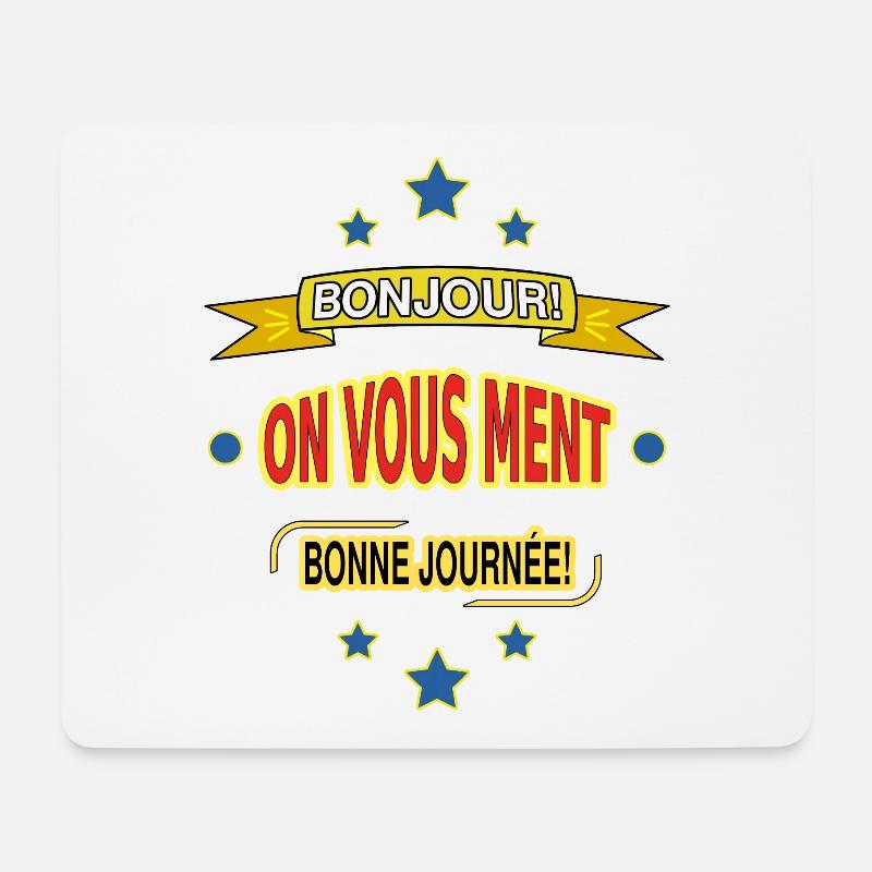 HELLO! YOU ARE BEING LIED TO. HAVE A NICE DAY! - Mouse Pad (horizontal) - white