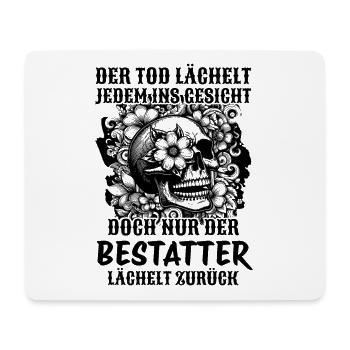Bestatter Bestattungsfachkraft Geschenkidee Spruch - Mousepad (Querformat) - Weiß - Vorne