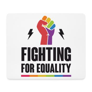 LGBTQ Pride Month - Fighting for Equality - Mouse Pad (horizontal) - white - Front