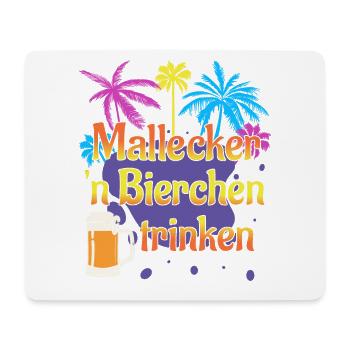 Malle Mallecker Bierchen Trinken Mallorca Bier - Mousepad (Querformat) - Weiß - Vorne