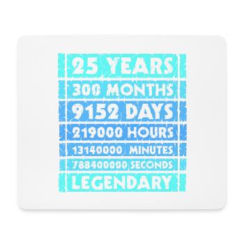 25 Years Legendary - Anniversary, Anniversary, Company - Mouse Pad (horizontal) - white - Front
