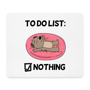 Funny Saying Funny Sayings - Dog Motif - Mouse Pad (horizontal) - white - Front