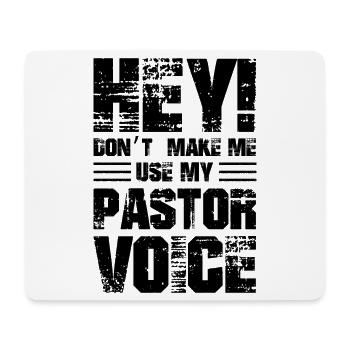 hey don't make me use my pastor voice - Mouse Pad (horizontal) - white - Front