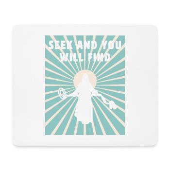 Seek And You Will Find.Metal Detector - Mouse Pad (horizontal) - white - Front