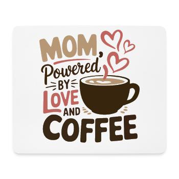 Mom Powered by Love and Coffee | Funny Shirt - Mouse Pad (horizontal) - white - Front
