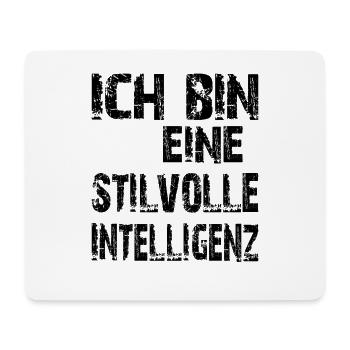 KI Spruch Ich bin eine stilvolle Intelligenz - Mousepad (Querformat) - Weiß - Vorne