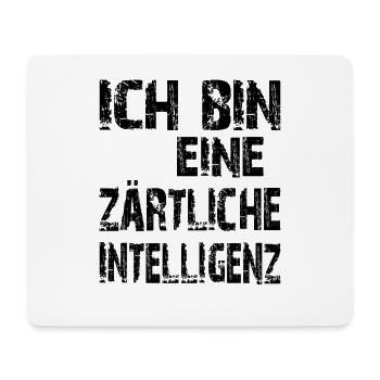 KI Spruch Ich bin eine zärtliche Intelligenz - Mousepad (Querformat) - Weiß - Vorne