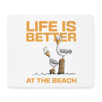Seagulls Vacation Life Is Better At The Beach Beach - Mouse Pad (horizontal) - white - Front