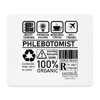 Phlebotomist multi tasking problem solving - Mouse Pad (horizontal) - white - Front
