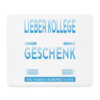Kollege Abschied Geschenke Abschiedsgeschenk - Mousepad (Querformat) - Weiß - Vorne