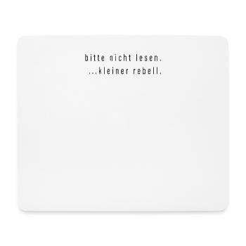 Bitte Nicht Lesen Kleiner Rebell Spruch Geschenk - Mousepad (Querformat) - Weiß - Vorne