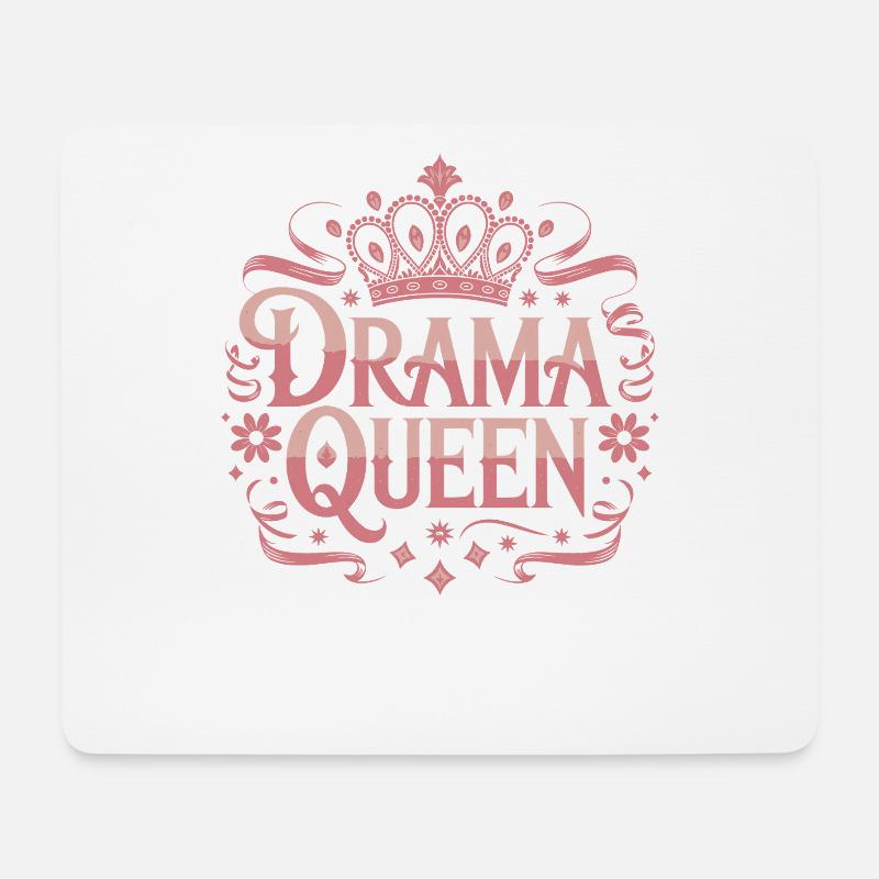 Drama Queen Königin Prinzessin Selbstwert Frauen - Mousepad (Querformat) - Weiß
