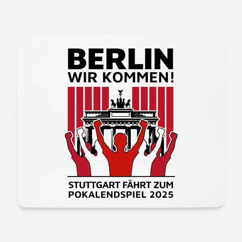 Stuttgart Berlin Finale – Berlin wir kommen! - Mousepad (Querformat) - Weiß