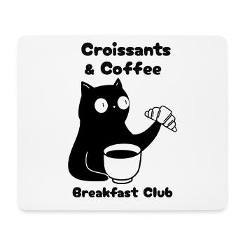Coffee and Croissants Breakfast Club - Mouse Pad (horizontal) - white - Front