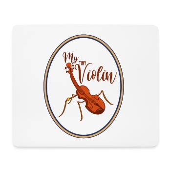 My Little Violin Ant - Violin Violin Violin - Mouse Pad (horizontal) - white - Front