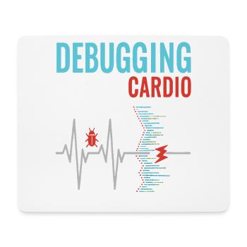 Debugging is my cardio - programmer nerd - Mouse Pad (horizontal) - white - Front