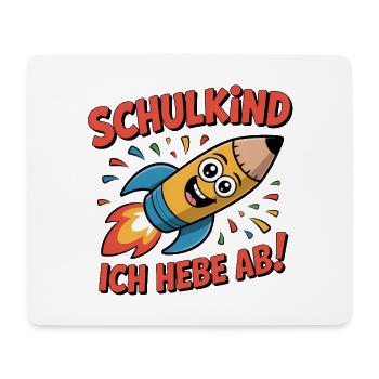 Einschulung Schulkind Raketenstift – Ich hebe ab! - Mousepad (Querformat) - Weiß - Vorne