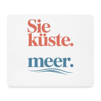 You Coast He Wanted Sea Beach Love Wave Surfer - Mouse Pad (horizontal) - white - Front