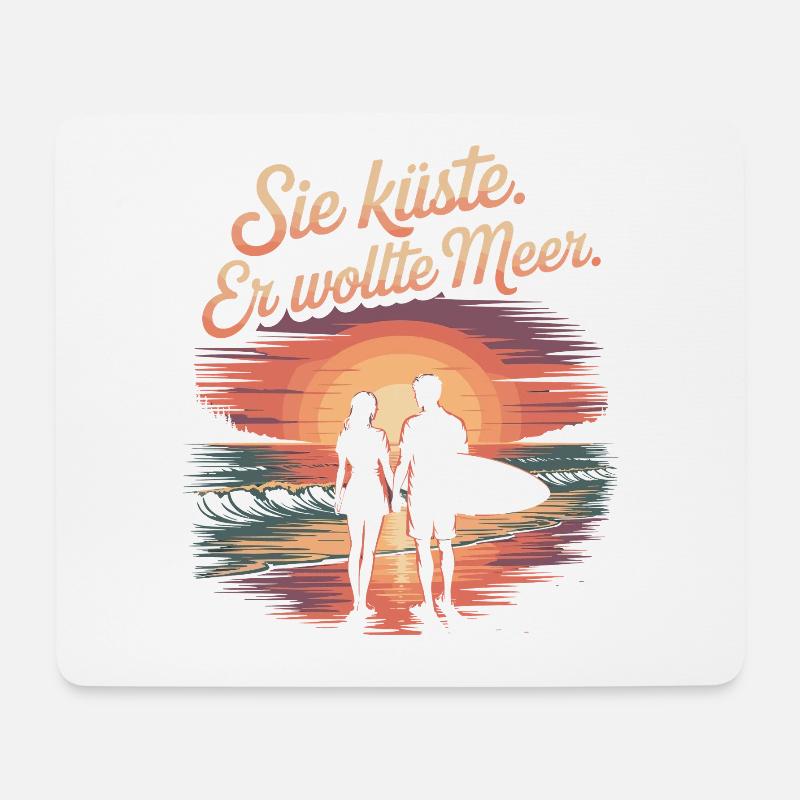 Sie Küste Er Wollte Meer Strand Liebe Welle Surfer - Mousepad (Querformat) - Weiß