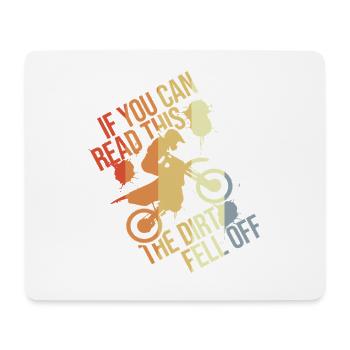 Der Dreck ist bereits ab - Mousepad (Querformat) - Weiß - Vorne