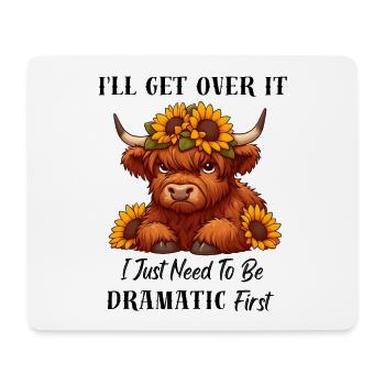 Ich muss erst einmal dramatisch sein, Highland Cow - Mousepad (Querformat) - Weiß - Vorne