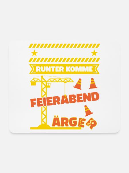 Kranfahrer Kranführer Spruch Feierabend Ärger - Mousepad (Querformat) - Weiß