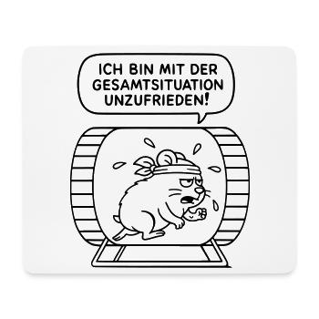 Mit der Gesamtsituation unzufrieden! WUNSCHFARBE! - Mousepad (Querformat) - Weiß - Vorne