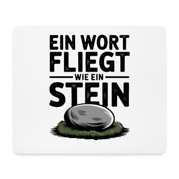 Humorous stone motif with saying: I'm taciturn, - Mouse Pad (horizontal) - white - Front