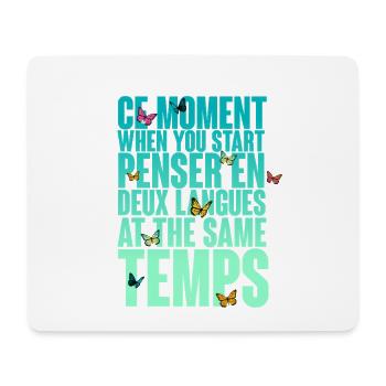 COOLER SPRUCH FÜR MEHRSPRACHLER, INTERNATIONAL - Mousepad (Querformat) - Weiß - Vorne