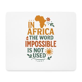 Afrika stärken – inspirierendes Zitat-Design - Mousepad (Querformat) - Weiß - Vorne