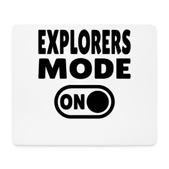 Mode Explorateurs ON – Pour les explorateurs du monde réel - Tapis de souris (format paysage) - blanc - Devant