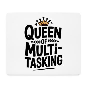 Königin des Multitaskings - Mousepad (Querformat) - Weiß - Vorne
