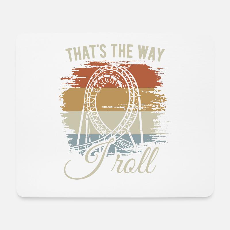 That's the way I roll - Achterbahn - Looping - Mousepad (Querformat) - Weiß