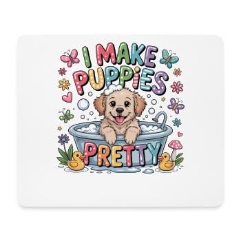 Dog Groomer I Make Puppies Beautiful I Make - Mouse Pad (horizontal) - white - Front