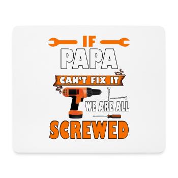 Wenn Papa es nicht reparieren kann Shirt – Vatertags-T-Shirt - Mousepad (Querformat) - Weiß - Vorne