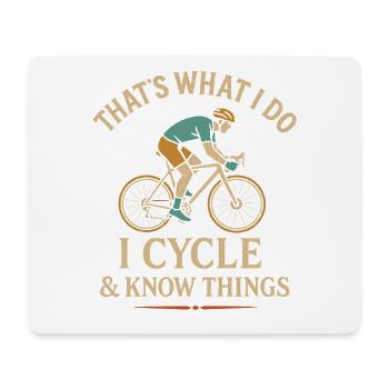 Das ist es, was ich tue Ich fahre Rad und weiß Din - Mousepad (Querformat) - Weiß - Vorne