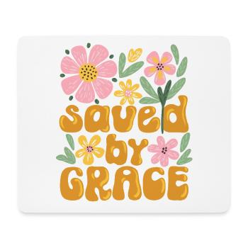 Saved by Grace Christian Design Faith Jesus - Mouse Pad (horizontal) - white - Front