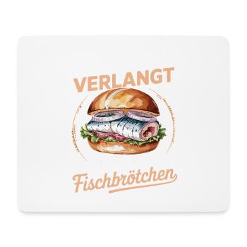 The situation calls for a fish sandwich - Mouse Pad (horizontal) - white - Front