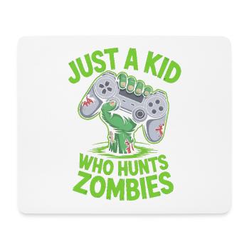 Just A Kid Who Hunts Zombies Halloween Gamer - Mouse Pad (horizontal) - white - Front