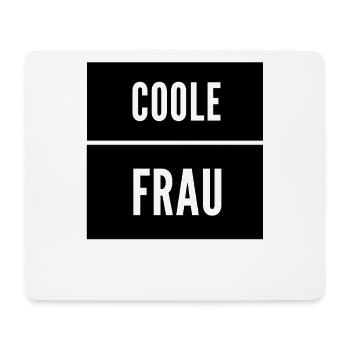 Coole Frau - Mousepad (Querformat) - Weiß - Vorne