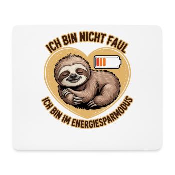 I'm Not Lazy – Power Saving Mode - Mouse Pad (horizontal) - white - Front