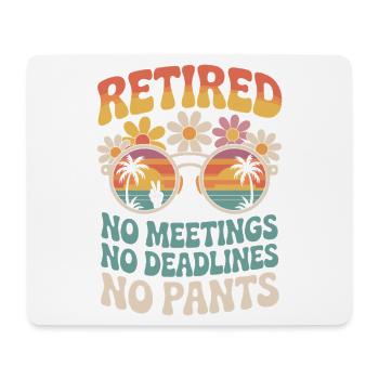 Retired Rentner Lustiger Spruch - Mousepad (Querformat) - Weiß - Vorne