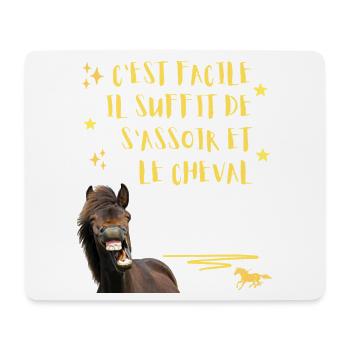 Cheval Humour Il Suffit de s'assoir c'est lui qui  - Tapis de souris (format paysage) - blanc - Devant