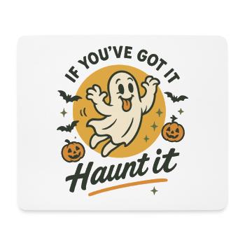 Wenn du es hast, spukt es lustiges Halloween-Kostüm - Mousepad (Querformat) - Weiß - Vorne