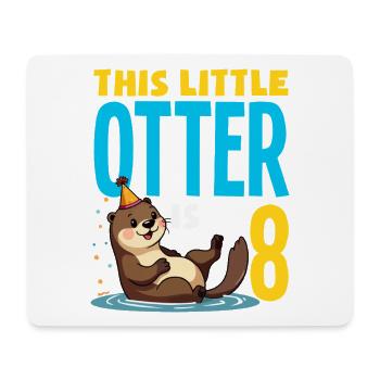 This Otter is 8 - Cute Birthday Motif - Mouse Pad (horizontal) - white - Front