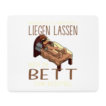 Funny Sayings Fun Outfits Irony Sarcasm - Mouse Pad (horizontal) - white - Front