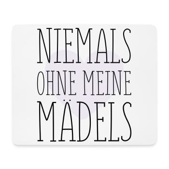 Meine Mädels Spruch - Mousepad (Querformat) - Weiß - Vorne