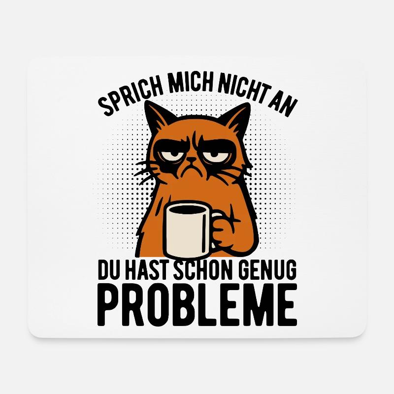 Sprich mich nicht an - mürrische Katze mit Kaffee - Mousepad (Querformat) - Weiß