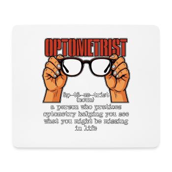 Optometrist A Person Who Optician Ophthalmologist - Mouse Pad (horizontal) - white - Front