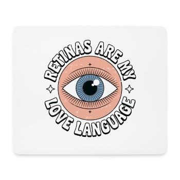 Optometrist Retinas Are My Love Language Optician - Mousepad (Querformat) - Weiß - Vorne